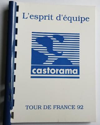 PRESS BOOK - Team Pro - CASTORAMA - TOUR DE FRANCE 1992