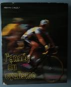 L'ANNEE DU CYCLISME 1983 - BOOK - Livre - Pierre CHANY