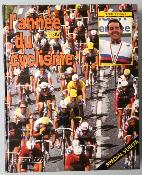 L'ANNEE DU CYCLISME 1987 - BOOK - Livre - Pierre CHANY
