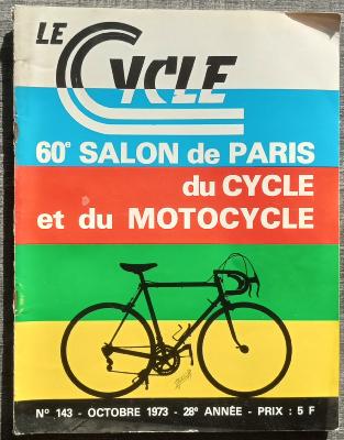 LE CYCLE - Mensuel 143 - 10 / 1973