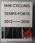IAM CYCLING TEAM - BOOK - Livre - Temps Forts 2012-2016