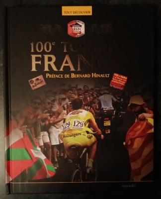 100e TOUR DE FRANCE - BOOK - Livre - Gerard SCHALLER 2012