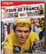GRANDE HISTOIRE TOUR DE FRANCE 1981 - BOOK - Livre - L'EQUIPE