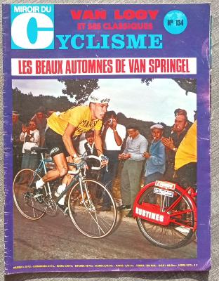  MIROIR DU CYCLISME - Mensuel - n°134 09/1970 - TOUR DE FRANCE