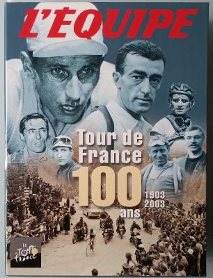 TOUR DE FRANCE 100 ans 1903/2003 - BOOK - L'EQUIPE