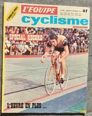 CYCLISME MAGAZINE- Mensuel 56 - 11/1972 - SPECIAL RECORD