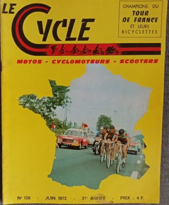 LE CYCLE - Mensuel 130 - 06/1972