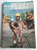 Le livre d'or de Raymond Poulidor - Georges Pagnoud