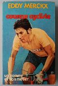 COUREUR CYCLISTE - BOOK - Livre - Eddy MERCKX