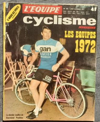 CYCLISME MAGAZINE- Mensuel 45 - 02/1972 - LES EQUIPES 1972