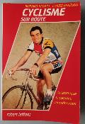 CYCLISME SUR ROUTE - BOOK - Livre - GENZLING / HINAULT