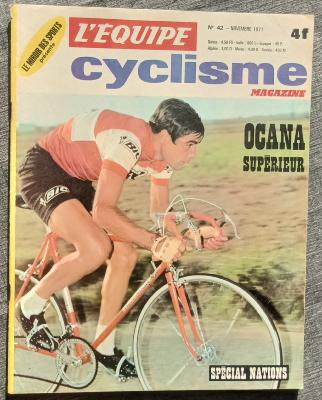 CYCLISME MAGAZINE- Mensuel 42 - 11/1971 - SPECIAL NATIONS