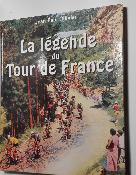 LA LÉGENDE DU TOUR DE FRANCE - book - Livre - Jean Paul Ollivier 