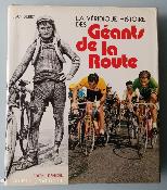 GEANTS DE LA ROUTE - BOOK - Livre - Jean DURY