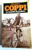 FAUSTO COPPI - La tragedie de la gloire - BOOK - Livre - Jean Paul Ollivier - 1979