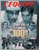 TOUR DE FRANCE 100 ans 1903/2003 - BOOK - L'EQUIPE