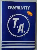 CATALOGUE - SPECIALITES T.A  - Année 85