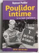 Poulidor intime . Livre - Poulidor / Brouchon