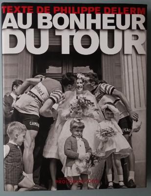 AU BONHEUR DU TOUR - BOOK - Livre - Philippe DELERM