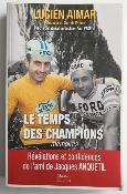 Lucien Aimar. Le temps des champions. Livre. Memoires