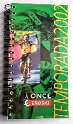 PRESS BOOK - Team Pro - ONCE EROSKI 2002