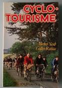 CYCLO-TOURISME - BOOK - Livre - SCOB / RABIN