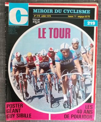  MIROIR DU CYCLISME - Mensuel - n°219  07/1976 - LE TOUR 1976