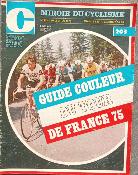  MIROIR DU CYCLISME - Mensuel - n°203  07/1975 - GUIDE DES EQUIPES 75