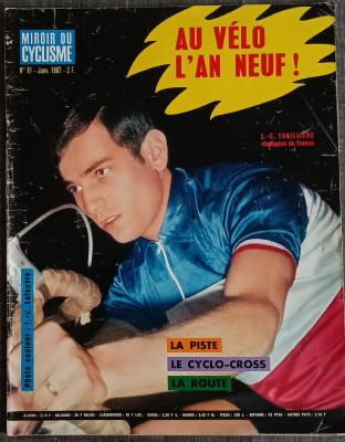  MIROIR DU CYCLISME - Mensuel - n°81 01/1967.